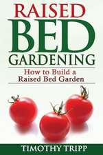 Raised Bed Gardening