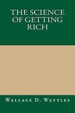 The Science of Getting Rich