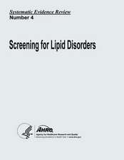 Screening for Lipid Disorders