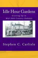 Idle Hour Gardens