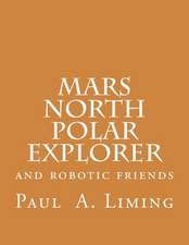 Mars North Polar Explorer