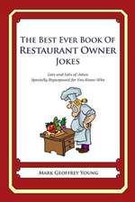 The Best Ever Book of Restaurant Owner Jokes