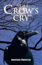 The Crow's Cry