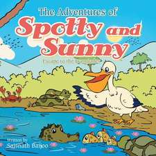 The Adventures of Spotty and Sunny