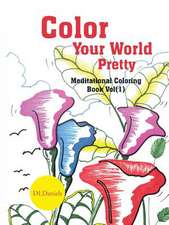 Color Your World Pretty