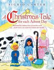 A Christmas Tale for Each Advent Day