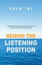 Behind the Listening Position