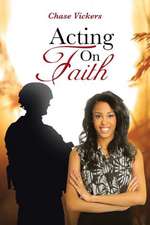 Acting on Faith