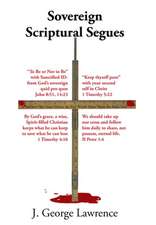 Sovereign Scriptural Segues