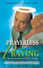 Prayerless Praying