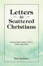 Letters to Scattered Christians