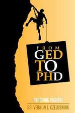 GED to PhD