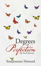 Degrees of Perfection