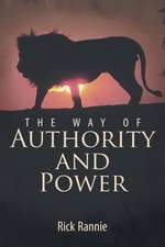 The Way of Authority and Power