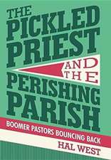 The Pickled Priest and the Perishing Parish