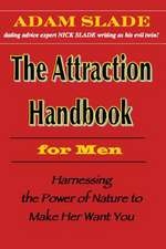 The Attraction Handbook for Men