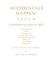 Accidentals Happen! a Compilation of Scales for Viola in Two Octaves