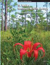 St. Marks National Wildlife Refuge Comprehensive Conservation Plan