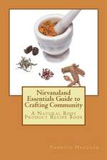 Nirvanaland Essentials Guide to Crafting Community