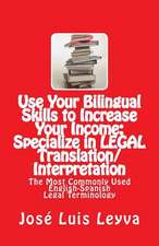 Use Your Bilingual Skills to Increase Your Income