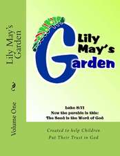 Lily May's Garden