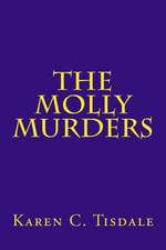 The Molly Murders