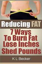 Reducing Fat