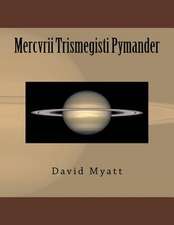 Mercvrii Trismegisti Pymander