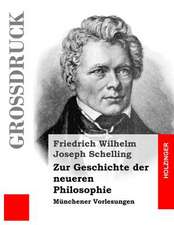 Zur Geschichte Der Neueren Philosophie (Grossdruck)