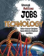 Unusual and Awesome Jobs Using Technology