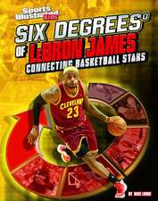 Six Degrees of Lebron James