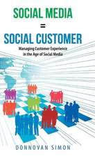 Social Media Equals Social Customer