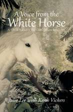 A Voice from the White Horse