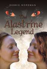 The Alastrine Legend