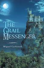 The Grail Messenger