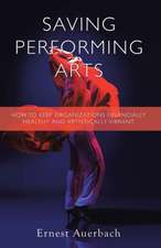 Saving Performing Arts