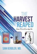 The Harvest Reaped