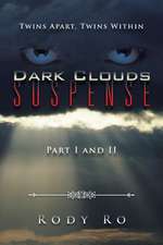 Dark Clouds Suspense: Twins Apart, Twins Within