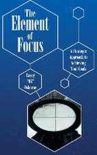 The Element of Focus