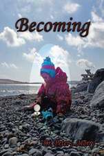 Becoming