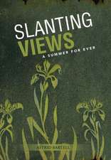 Slanting Views