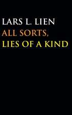 All Sorts, Lies of a Kind