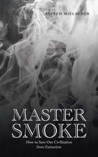 MASTER SMOKE