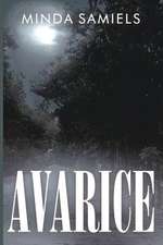 Avarice