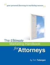 The Ultimate Marketing Workbook for Attorneys & Law Firms