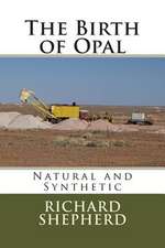 The Birth of Opal