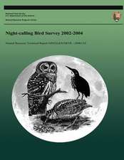 Night-Calling Bird Survey 2002-2004