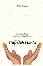 Unfolded Hands