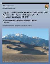 Seepage Investigation of Deadman Creek, Sand Creek, Big Spring Creek, and Little Spring Creek