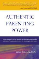 Authentic Parenting Power